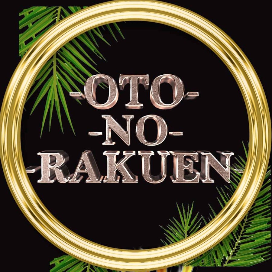 OTO NO RAKUEN 音の楽園 - YouTube