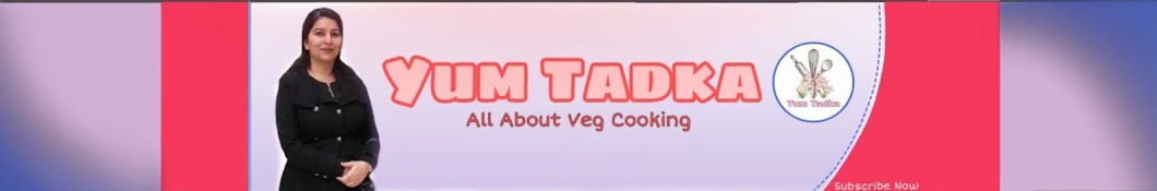 Yum Tadka Recipes Banner