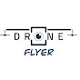 Drone Flyer