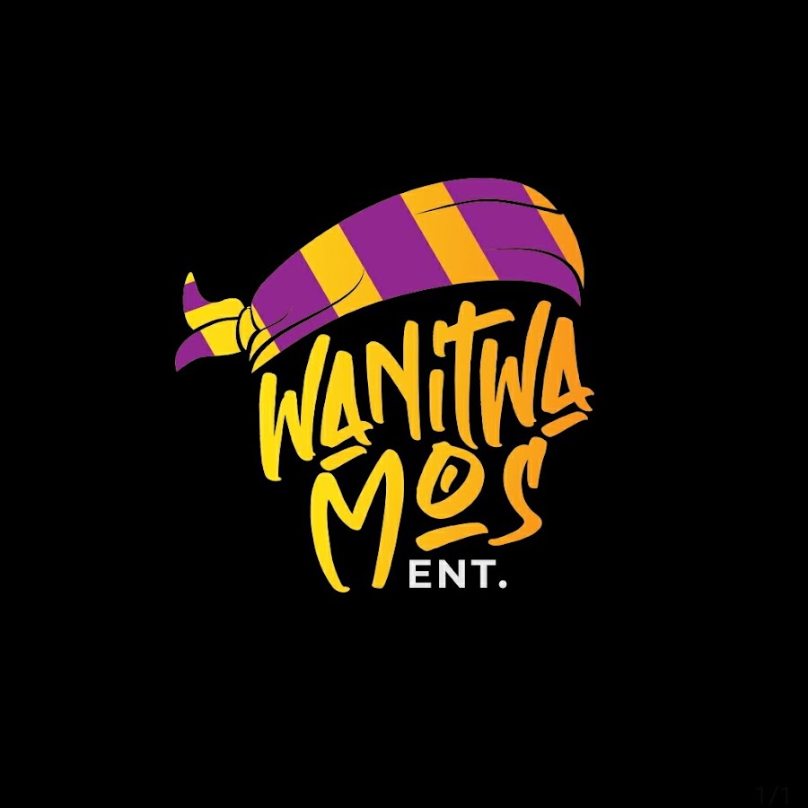Wanitwa Mos Entertainment @wanitwamos