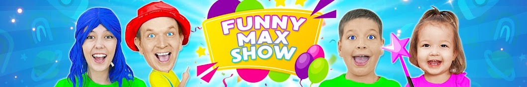 Funny Max Show Banner