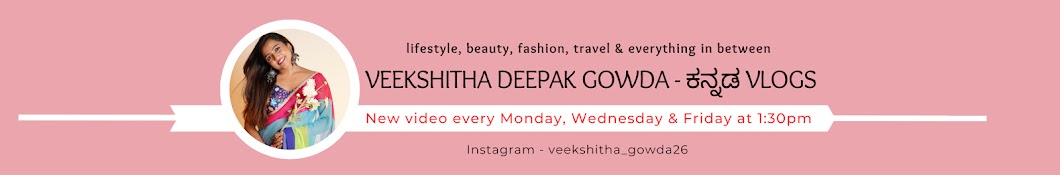 Veekshitha Deepak Gowda - ಕನ್ನಡ Vlogs Banner