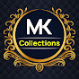 MK Collections