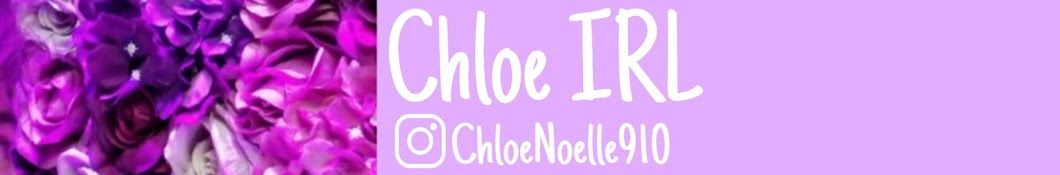 Chloe IRL Banner