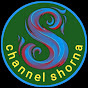 channel shorna