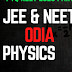 ODIA PHYSICS JEE NEET BOARD