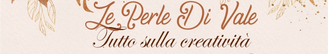 Le Perle Di Vale 