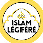 ISLAM LÉGIFÉRÉ