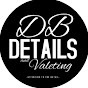 DB Details & Valeting