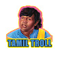 TAMIL TROLL