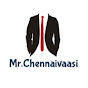 Mr.Chennaivaasi