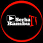 Serba Bambu TV
