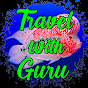 Travel with Guru