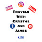 Travels with Crystal and James