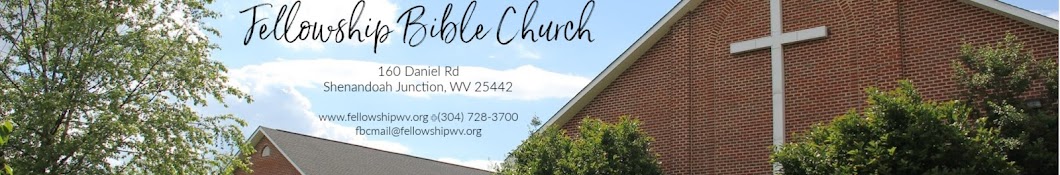 Fellowship Bible Church WV