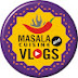 Masala Cuisine And Vlogs