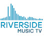 Riverside Music TV