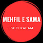 Mehfil e Sama Sufi Kalam