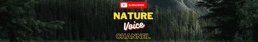 Nature Voice Channel