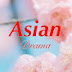 Asian Drama