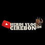 HERDI VLOG CIREBON JEH