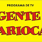 Gente Carioca [programa de TV] SUPERVIDEO Produtora