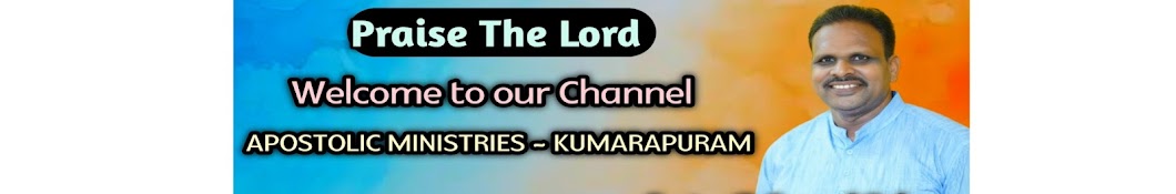 APOSTOLIC MINISTRIES - KUMARAPURAM 