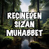 Reçineden Sızan Muhabbet