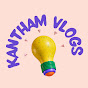 Kantham Vlogs