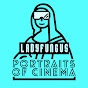 Ladyfungus - Portraits of Cinema