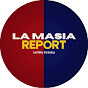 LA MASIA REPORT