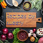 recipes by sweety