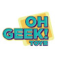 OH Geek Toys