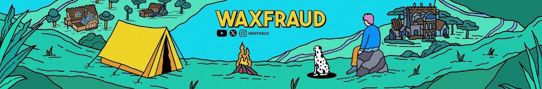 WaxFraud Banner