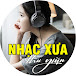 NHẠC XƯA THƯ GIÃN