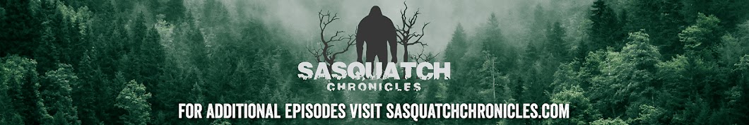 Sasquatch Chronicles Banner
