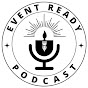 Event Ready Podcast