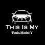 This Is My Tesla Model Y