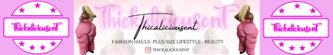 Thickaliciousent YouTube 