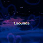t.sounds