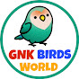 GNK BIRDS WORLD