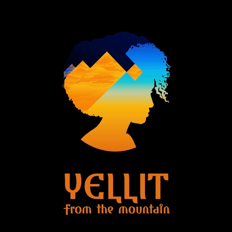 #YELLIT From The Mountain