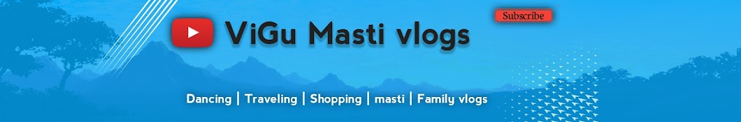 ViGu Masti vlogs