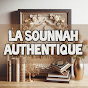 La Sounnah Authentique