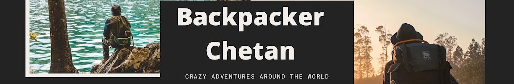 Backpacker Chetan