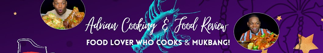 Adrian Cooking & Food Review Banner