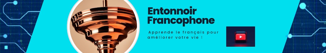 Entonnoir Francophone