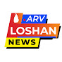 ARV Loshan News