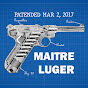 Maitre Luger