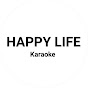 HAPPY LIFE KARAOKE 